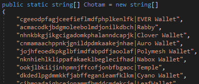 The Chotam array contains pairs of strings, each with a browser extension ID followed by the name of a cryptocurrency wallet, such as EVER Wallet, Rabby, Clover Wallet, Auro Wallet, and others. This list is likely used to identify and target installed crypto wallet browser extensions.