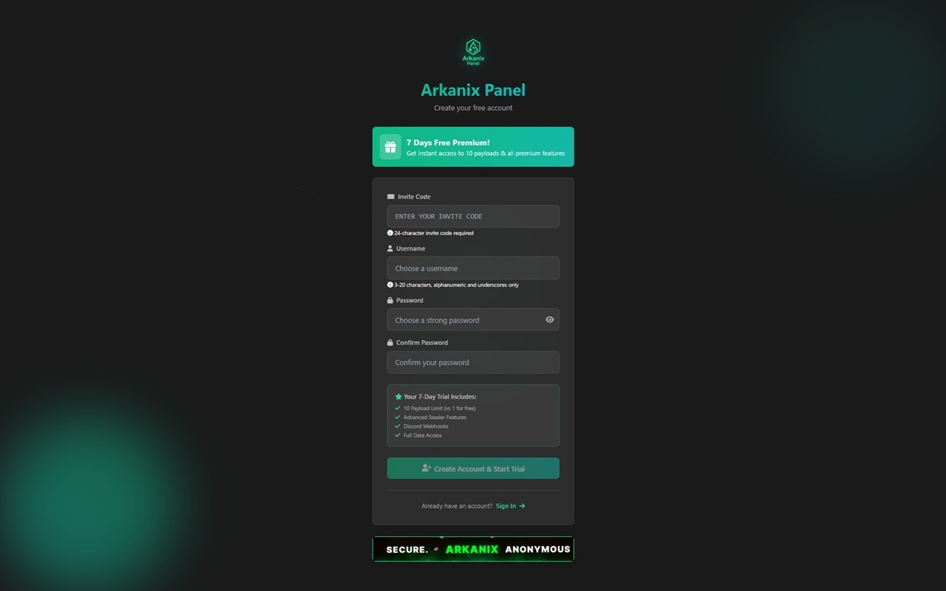 Centered registration form on a dark background with the heading “Arkanix Panel – Create your free account” and a green banner saying “7 Days Free Premium!”. Form fields read “ENTER YOUR INVITE CODE”, “Choose a username”, “Choose a strong password”, and “Confirm your password”, with a trial info box and a green button labeled “Create Account & Start Trial”, plus the footer text “SECURE. ARKANIX. ANONYMOUS”.